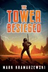 Book cover for The Tower Besieged