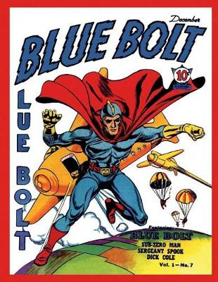 Book cover for Blue Bolt vol.1 #7