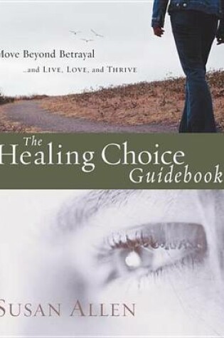 Cover of Healing Choice Guidebook