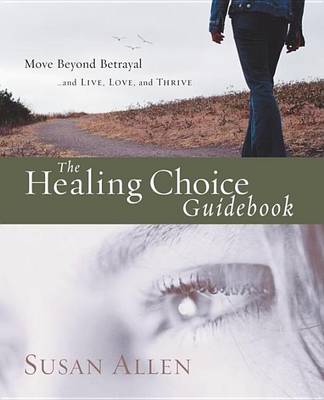 Book cover for Healing Choice Guidebook