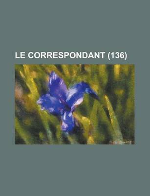 Book cover for Le Correspondant (136)