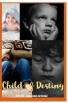 Book cover for Child of Destiny