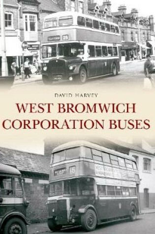 Cover of West Bromwich Corporation Buses