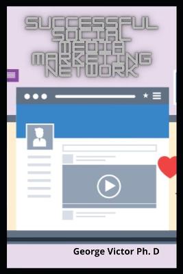 Book cover for Successful Social Media Marketing Network