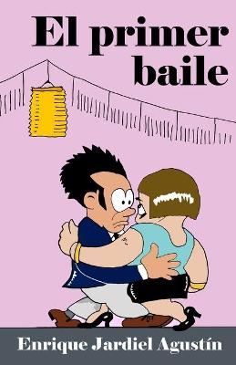 Book cover for El primer baile