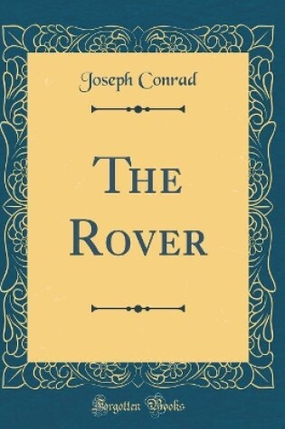 Cover of The Rover (Classic Reprint)