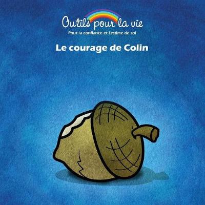 Cover of Le courage de Colin