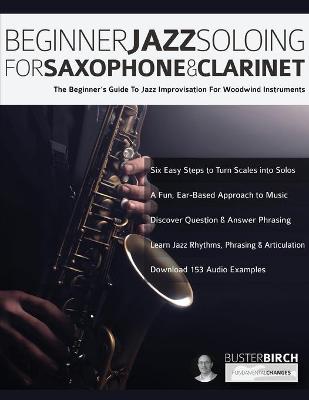 Book cover for Beginner Jazz Soloing for Saxophone & Clarinet