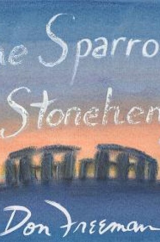Cover of The Sparrows of Stonehenge