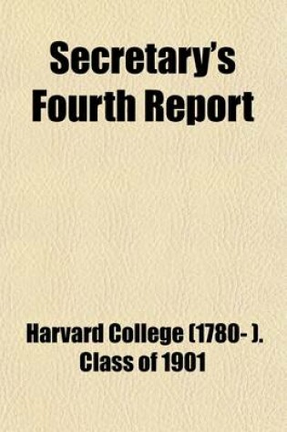 Cover of Harvard College Class of 1900 Fourth Report