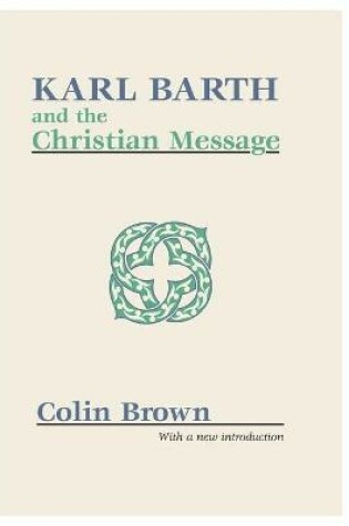 Cover of Karl Barth and the Christian Message