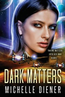 Book cover for Dark Matters