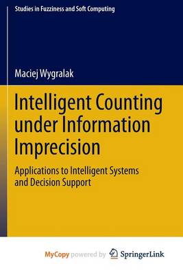 Book cover for Intelligent Counting Under Information Imprecision