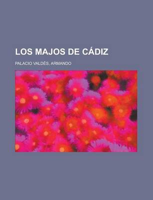 Book cover for Los Majos de Cadiz