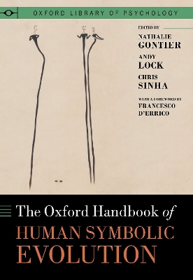 Book cover for The Oxford Handbook of Human Symbolic Evolution