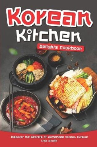 Cover of Korean Kitchen Delights Cookbook