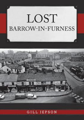 Book cover for Lost Barrow-in-Furness