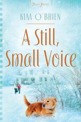 Cover of A Still, Small Voice
