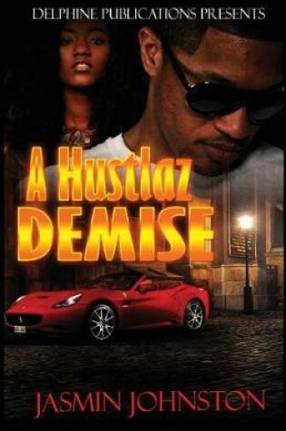 Cover of A Hustlaz Demise