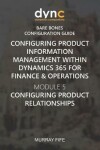 Book cover for Configuring Product Information Management within Dynamics 365 for Operations