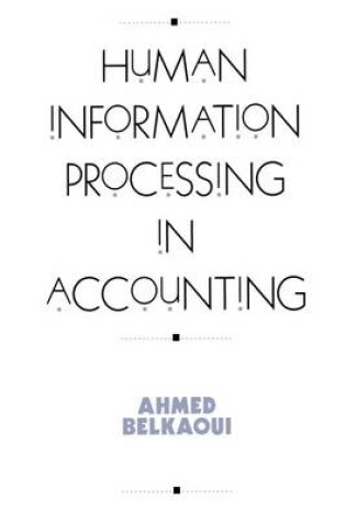 Cover of Human Information Processing in Accounting