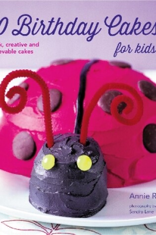 Cover of 50 Birthday Cakes for Kids
