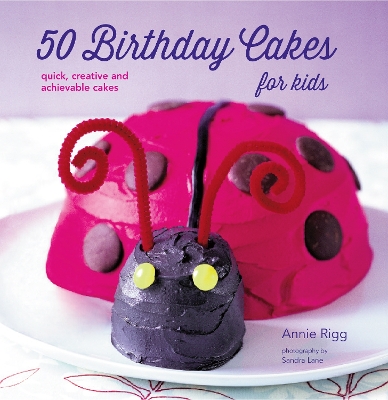 Book cover for 50 Birthday Cakes for Kids