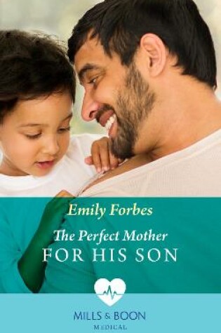 Cover of The Perfect Mother For His Son