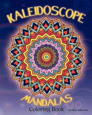 Book cover for Kaleidoscope Mandalas Coloring Book (Volume 1)