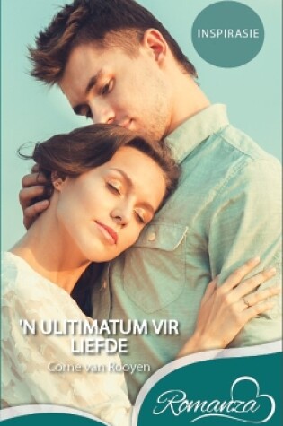 Cover of ’n Ultimatum vir liefde