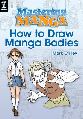 Book cover for Mastering Manga, How to Draw Manga Bodies
