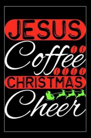 Cover of Jesus Coffee Christmas Cheer