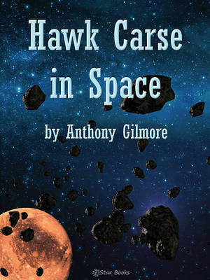 Book cover for Hawk Carse in Space