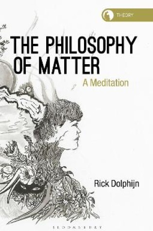 Cover of The Philosophy of Matter