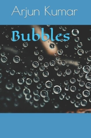 Cover of Bubbles