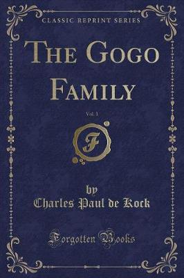 Book cover for The Gogo Family, Vol. 1 (Classic Reprint)