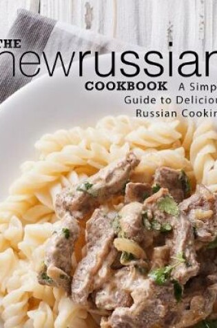 Cover of The New Russian Cookbook