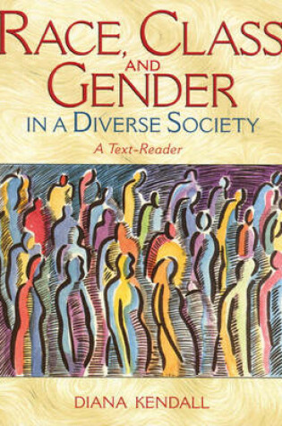 Cover of Race, Class, and Gender in a Diverse Society