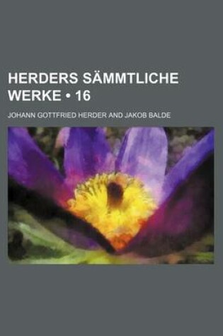 Cover of Herders Sammtliche Werke (16)