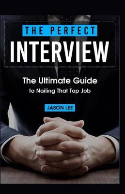 Book cover for The Perfect Interview