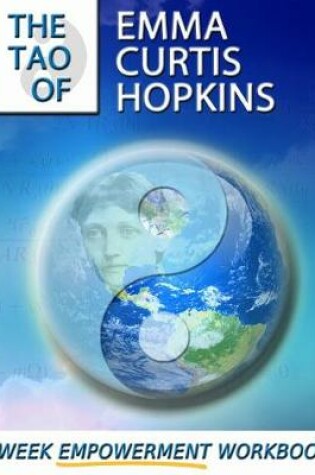 Cover of The Tao of Emma Curtis Hopkins