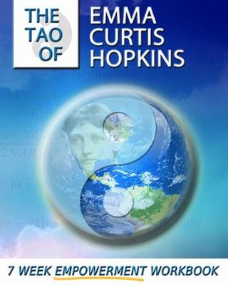 Cover of The Tao of Emma Curtis Hopkins