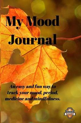 Book cover for My Mood Journal, Autumn Colours (6 Months)