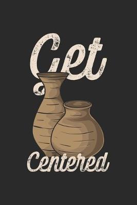 Book cover for Get Centered