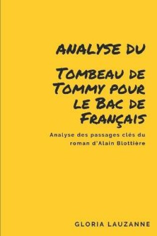 Cover of Analyse du Tombeau de Tommy pour le Bac de Francais