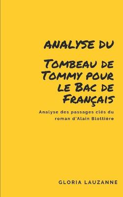 Book cover for Analyse du Tombeau de Tommy pour le Bac de Francais