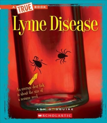 Cover of Lyme Disease (a True Book: Health)