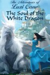 Book cover for The Soul of the White Dragon