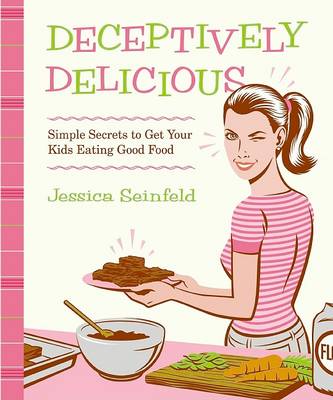 Book cover for Deceptively Delicious