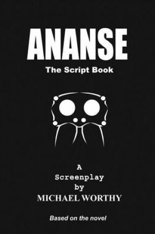 Cover of Ananse - The Script Book